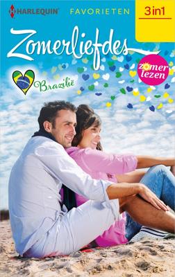 Zomerliefdes - Brazilië - Chantelle Shaw, Sarah Morgan, Michelle Reid - ebook