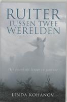 Ruiter tussen twee werelden (Paperback)