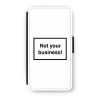 Not your business: iPhone X Flip Hoesje