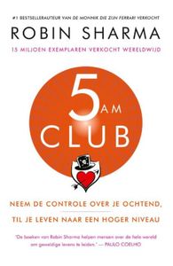 5 AM Club - Nederlandse editie - Robin Sharma - ebook
