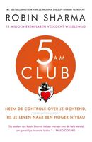 5 AM Club - Nederlandse editie - Robin Sharma - ebook