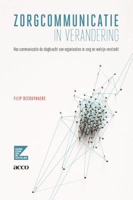 Zorgcommunicatie in verandering (Paperback)