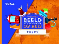 Woordenboek Beeldwoordenboek op reis Turks | van Dale