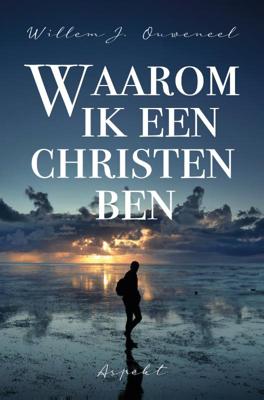 Waarom ik een christen ben (Paperback)