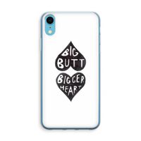 Big butt bigger heart: iPhone XR Transparant Hoesje