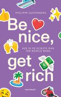 Be nice, get rich - Philippe Quatennens - ebook - thumbnail