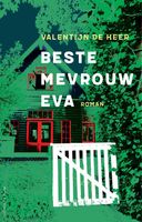 Beste mevrouw Eva - Valentijn de Heer - ebook