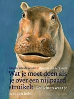 Wat je moet doen als je over een nijlpaard struikelt (Hardback)