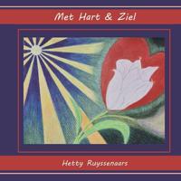 Met hart & ziel (Hardback)