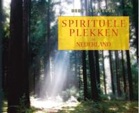 Spirituele plekken in Nederland (Paperback)