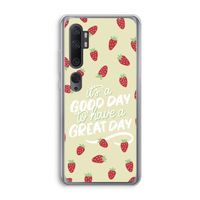 Don't forget to have a great day: Xiaomi Mi Note 10 Transparant Hoesje