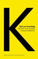 Kort en krachtig (Paperback)