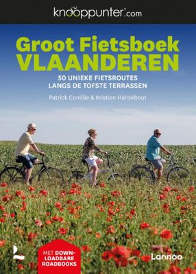 Patrick  Cornillie Knooppunter groot fietsboek Vlaanderen
