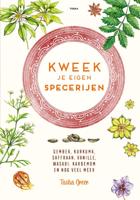 Kweek je eigen specerijen (Hardback)