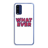 Whatever: Xiaomi Redmi 9T Transparant Hoesje