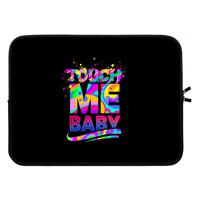 Touch Me: Laptop sleeve 15 inch