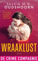 Wraaklust - Saskia M.N. Oudshoorn - ebook