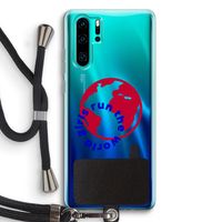 Run The World: Huawei P30 Pro Transparant Hoesje met koord