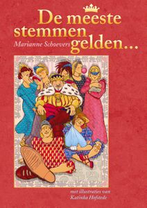 De meeste stemmen gelden - Marianne Schoevers - ebook