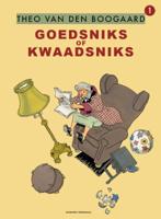 Goedsniks of kwaadsniks (Paperback)