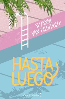 Hasta Luego - Suzanne van Bilderbeek - ebook