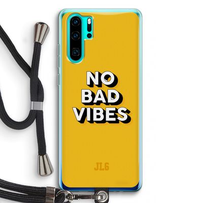 No Bad Vibes: Huawei P30 Pro Transparant Hoesje met koord