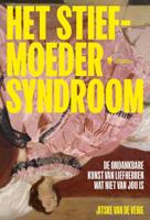 Het stiefmoedersyndroom - Jitske Van de Veire - ebook
