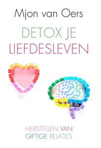 Detox je liefdesleven (Paperback)