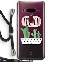 I love cacti: HTC U12+ Transparant Hoesje met koord
