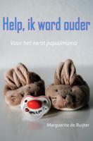 Help! Ik word ouder (papa/mama) (Paperback)