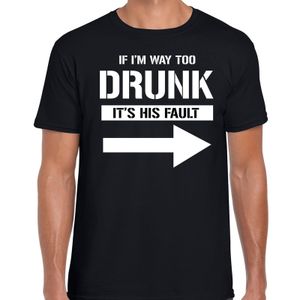 If I am way to drunk fun tekst t-shirt zwart heren