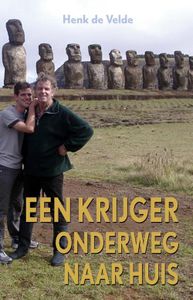 Een krijger onderweg naar huis - Henk de Velde - ebook