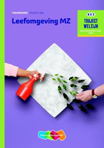 Traject Welzijn  - Leefomgeving MZ niveau 3/4 Theorieboek