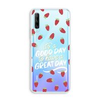 Don't forget to have a great day: Huawei P Smart Pro Transparant Hoesje