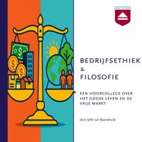 Bedrijfsethiek en filosofie Bedrijfsethiek en filosofie