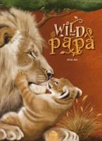 Wild van papa (Hardback)