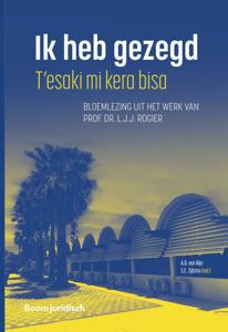 Ik heb gezegd - T'esaki mi kera bisa (Hardback)