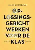 Oplossingsgericht werken voor de klas (Paperback)