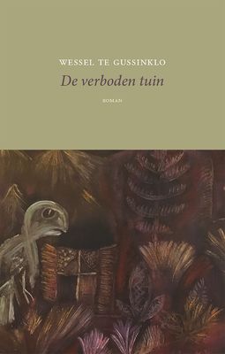 De verboden tuin - Wessel te Gussinklo - ebook
