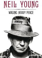 Waging heavy peace - Neil Young - ebook
