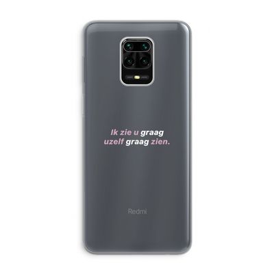 uzelf graag zien: Xiaomi Redmi Note 9 Pro Transparant Hoesje