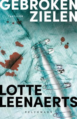 Gebroken zielen - Lotte Leenaerts - ebook