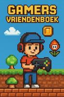 Gamers vriendenboekje (Paperback)