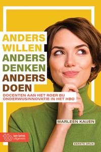 Anders denken, Anders willen, Anders doen (Paperback)