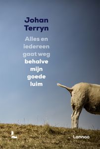 Alles en iedereen gaat weg behalve mijn goede luim - Johan Terryn - ebook