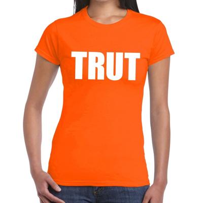 Foute Party feestkleding t-shirt - met tekst TRUT - oranje - voor dames - korte mouwen