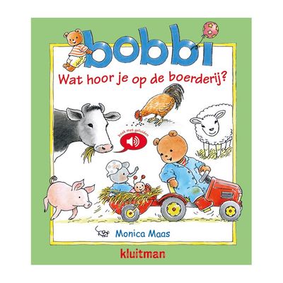 Uitgeverij Kluitman Bobbi geluidenboek - wat hoor je op de boerderij?