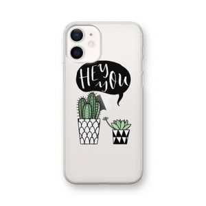 Hey you cactus: iPhone 12 Transparant Hoesje
