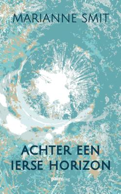Achter een Ierse horizon (Paperback)