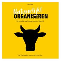Natuurlijk! organiseren - Jan Wognum, Jeannette van Warmerdam - ebook